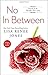 No In Between (The Inside Out Series) by Jones, Lisa Renee (2014) Paperback