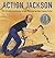Action Jackson