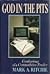 God in the Pits: Confessions of a Commodities Trader by Ritchie, Mark A. (1989) Hardcover
