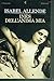 Ines dell'anima mia. by ALLENDE Isabel - Ines dell'anima mia. by ALLENDE Isabel -