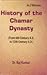 History of the Chamar Dynasty : (From 6th Century A.D. to 12th Century A.D.)