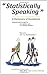 Statistically Speaking: A Dictionary of Quotations by C.C. Gaither (1996-01-01)