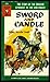 SWORD AND CANDLE - The Story of the Spanish Conquest in the S... by Sidney Herschel Small