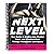 Next Level: Your Guide to K...