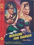 Deadline for Danger
