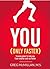 YOU (Only Faster) by Greg McMillan (January 1, 2013) Paperback