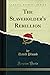 The Slaveholder's Rebellion by David Plumb