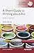 A Short Guide to Writing About Art, Global Edition by Sylvan Barnet (2014-08-14)