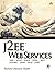 J2EE Web Services: XML SOAP WSDL UDDI WS-I JAX-RPC JAXR SAAJ JAXP by Monson-Haefel, Richard (2003) Paperback