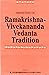 Perspectives on Ramakrishna-Vivekananda Vedanta Tradition by M. Sivaramkrishna