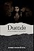 Duende: Dreams of a Kingdom Under the Earth