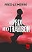 Le Prix de la trahison by Fred Le Merre