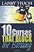 [10 Curses That Block the Blessing] [By: Huch, Larry] [July, 2006]