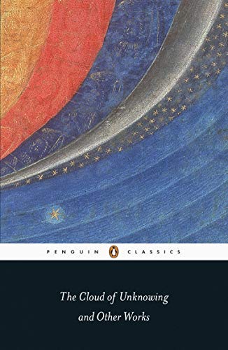 [The Cloud of Unknowing and Other Works (Penguin Classics)] [By: Anonymous] [January, 2002]