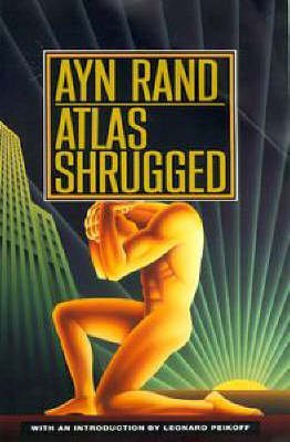 Atlas Shrugged (Signet) (Paperback) By (author) Ayn Rand