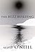 The Buzz Building by O'Neil...