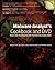 Malware Analyst's Cookbook and DVD: Tools and Techniques for Fighting Malicious Code