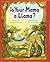 Is Your Mama a Llama by Deborah Guarino