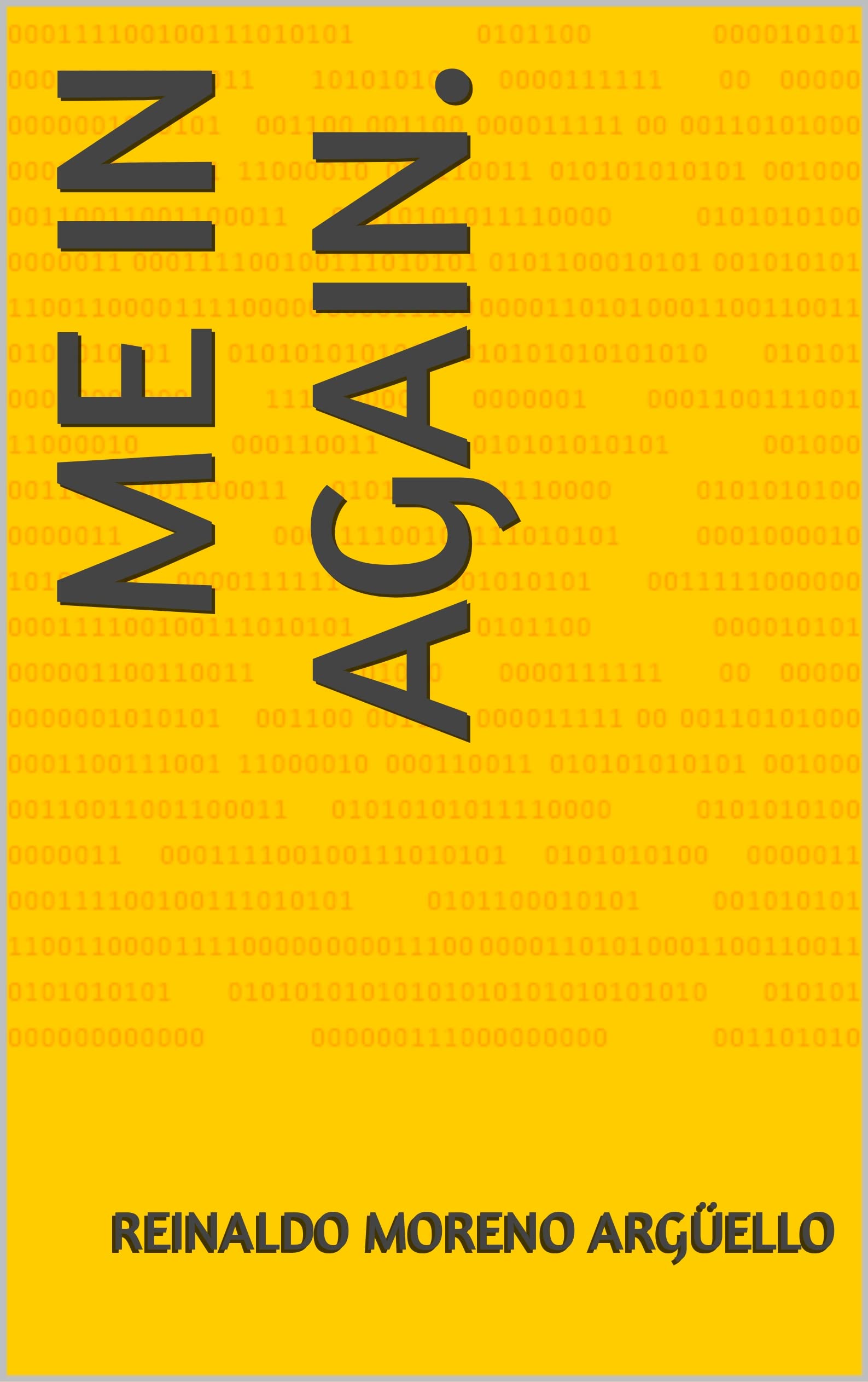 Me in again. (Invierno nº 2) (Spanish Edition)