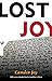 Lost Joy by Joy, Camden (July 14, 2015) Paperback Reprint by Camden Joy