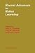 [(Recent Advances in Robot Learning : Machine Learning)] [Edited by Judy A. Franklin ] published on (July, 2012)