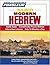 Hebrew, Basic: Learn to Speak and Understand Hebrew with Pimsleur Language Programs by Pimsleur (2006) Audio CD