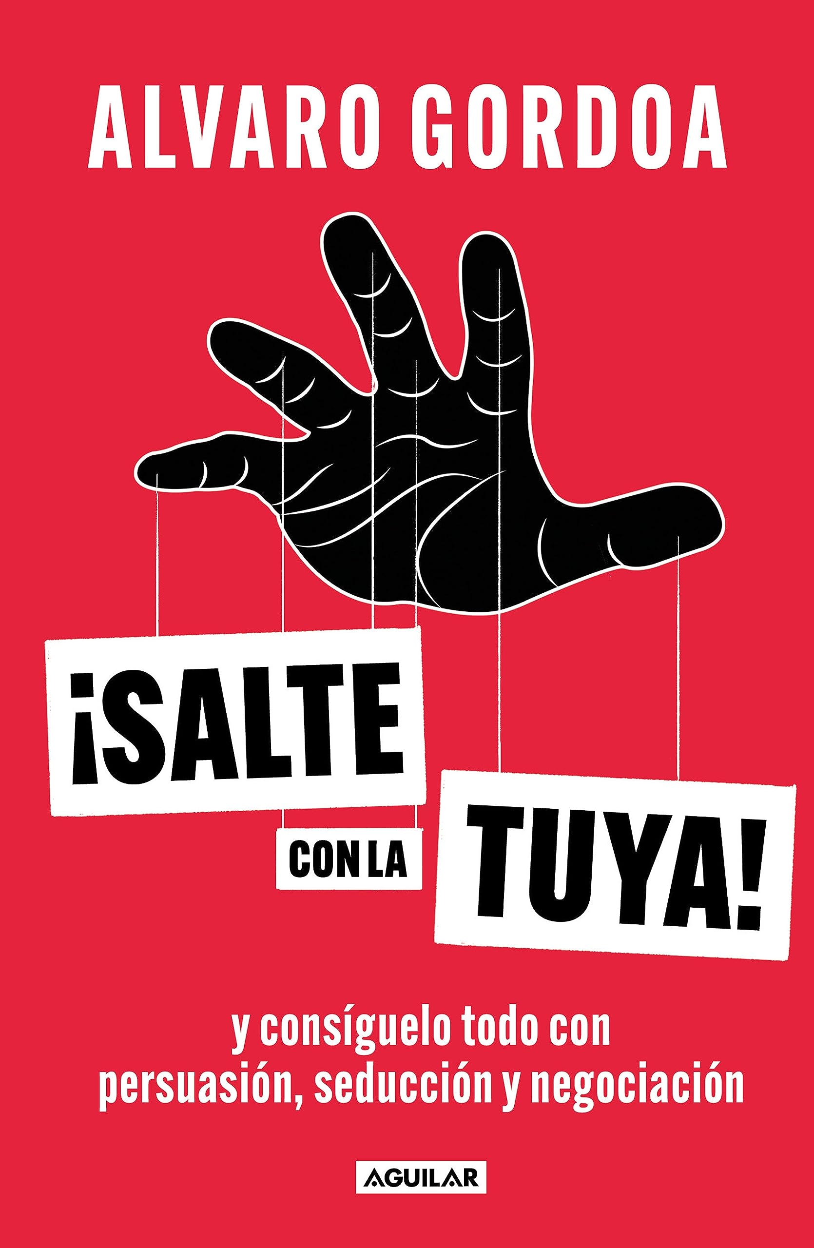 Salte con la tuya (Paperback)