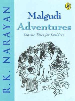 Malgudi Adventures: Classic Tales for Children (Hardcover)