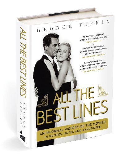 All The Best Lines by Tiffin, George (2013) Hardcover
