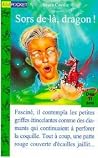 Sors De Là, Dragon! Sors De Là, Dragon!
