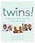 [ Twins! by Connie Agnew