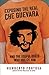 [Exposing The Real Che Guevara] [By: Fontova, Humberto] [August, 2008]