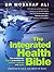 The Integrated Health Bible...
