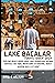 LAKE BACALAR TRAVEL GUIDE 2...