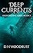 Deep Currents: An addictive...