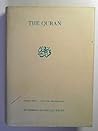 The Quran: The eternal revelation vouchsafed to Muhammad, The Seal of the Prophets