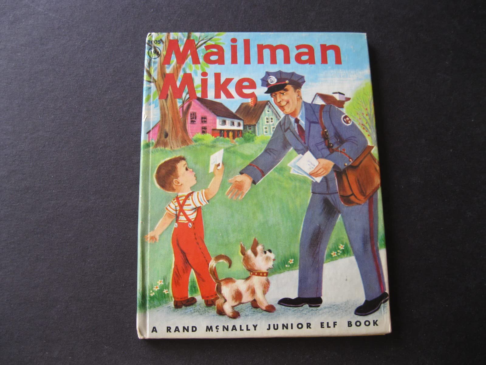 Mailman Mike - Rand McNally Junior Elf (Hardcover)
