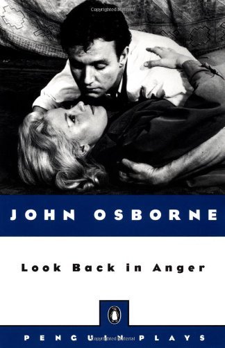 Look Back in Anger (Plays, Penguin) by Osborne John (1982-11-18) Paperback