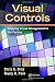 Visual Controls: Applying Visual Management to the Factory by Chris A. Ortiz (25-Jan-2011) Paperback