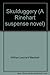 Skulduggery (A Rinehart suspense novel) by William Leonard Marshall (1980-05-03)