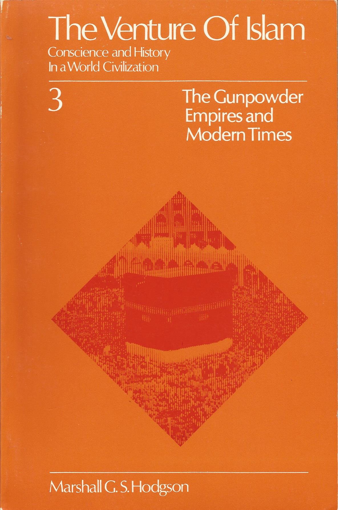 The Venture of Islam Volume # 3 (1974 Edition)