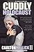 Cuddly Holocaust by Carlton Mellick III (2013-01-01)