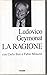 La ragione (Italian Edition)