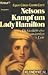 Nelsons Kampf um Lady Hamil...