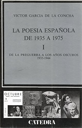 La poesía española de 1935 a 1975 (Crítica y estudios literarios) (Spanish Edition)