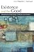 Existence and the Good: Metaphysical Necessity in Morals and Politics Paperback – January 2, 2012