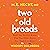 Two Old Broads: Stuff You Need to Know That You Didn't Know You Needed to Know