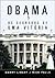 Obama Os Segredos De Uma VitÓria