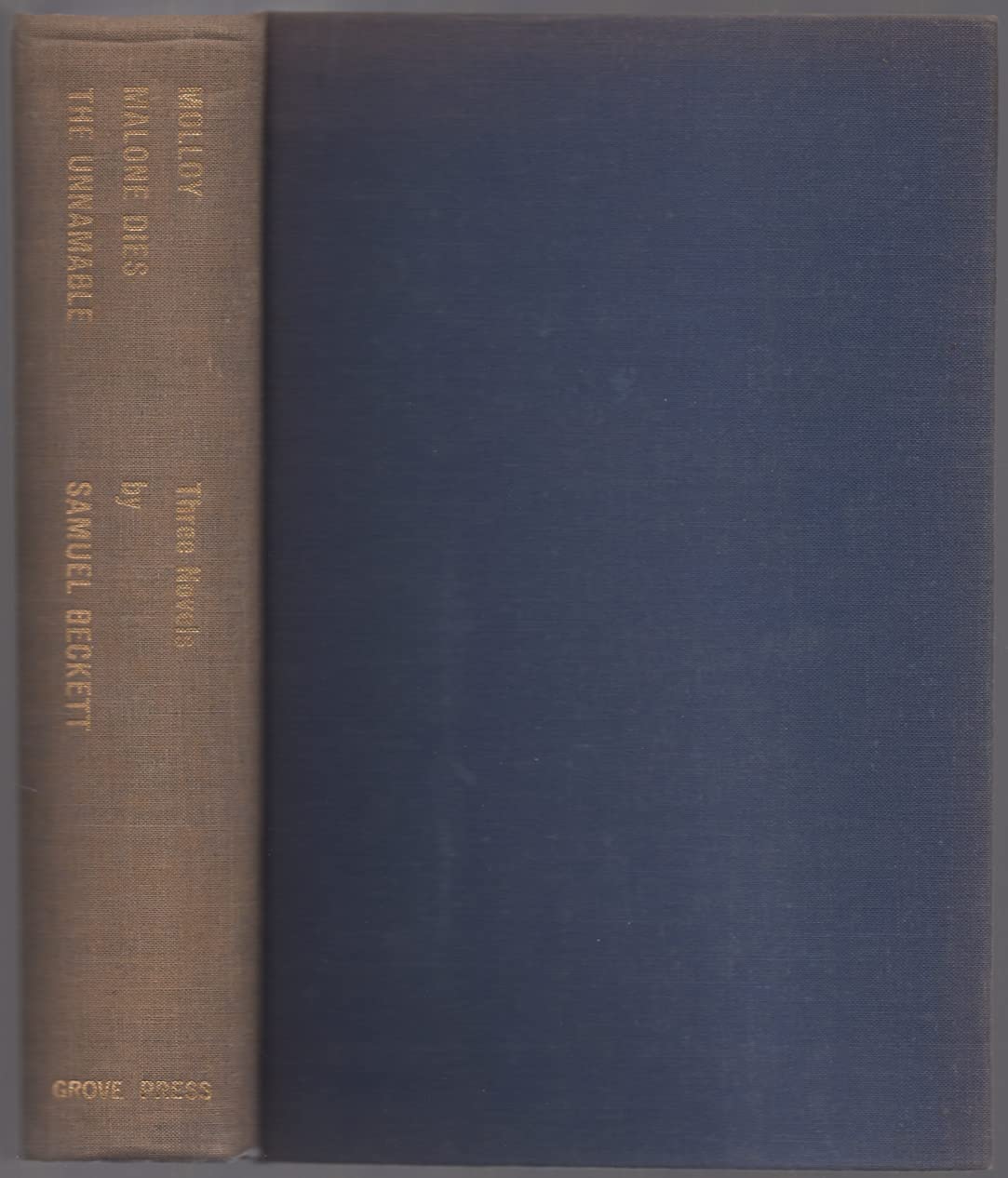 Three Novels: Molloy, Malone Dies, The Unnamable