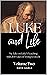 LUKE AND LIFE Volume 2: My ...
